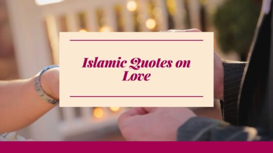 Islamic Quotes on Love